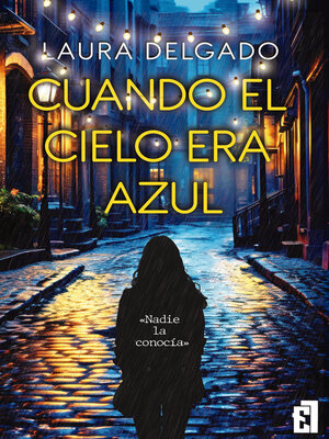 cover image of Cuando el cielo era azul